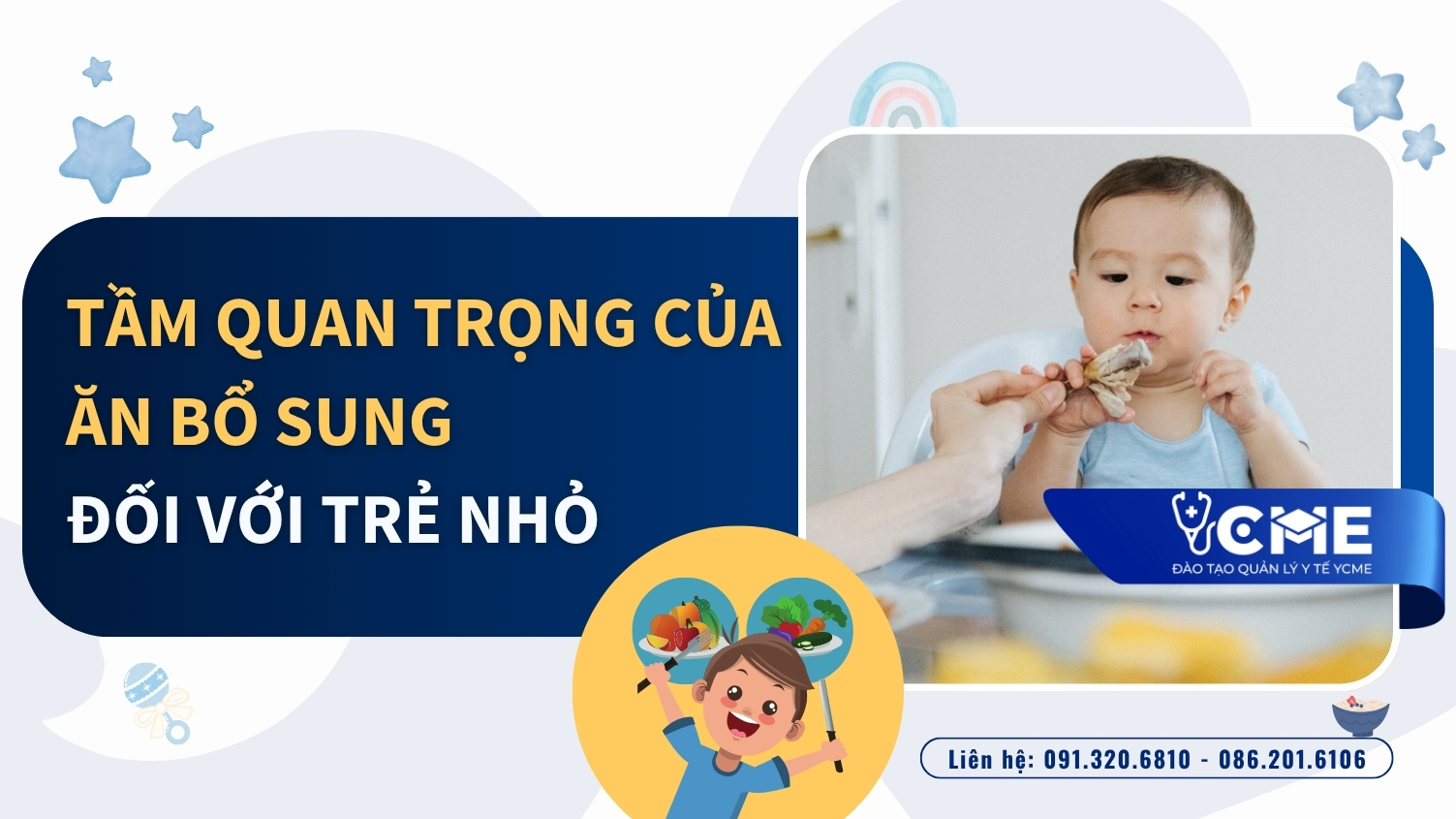 Ăn bổ sung là gì? Tầm quan trọng của ăn bổ sung đối với trẻ nhỏ