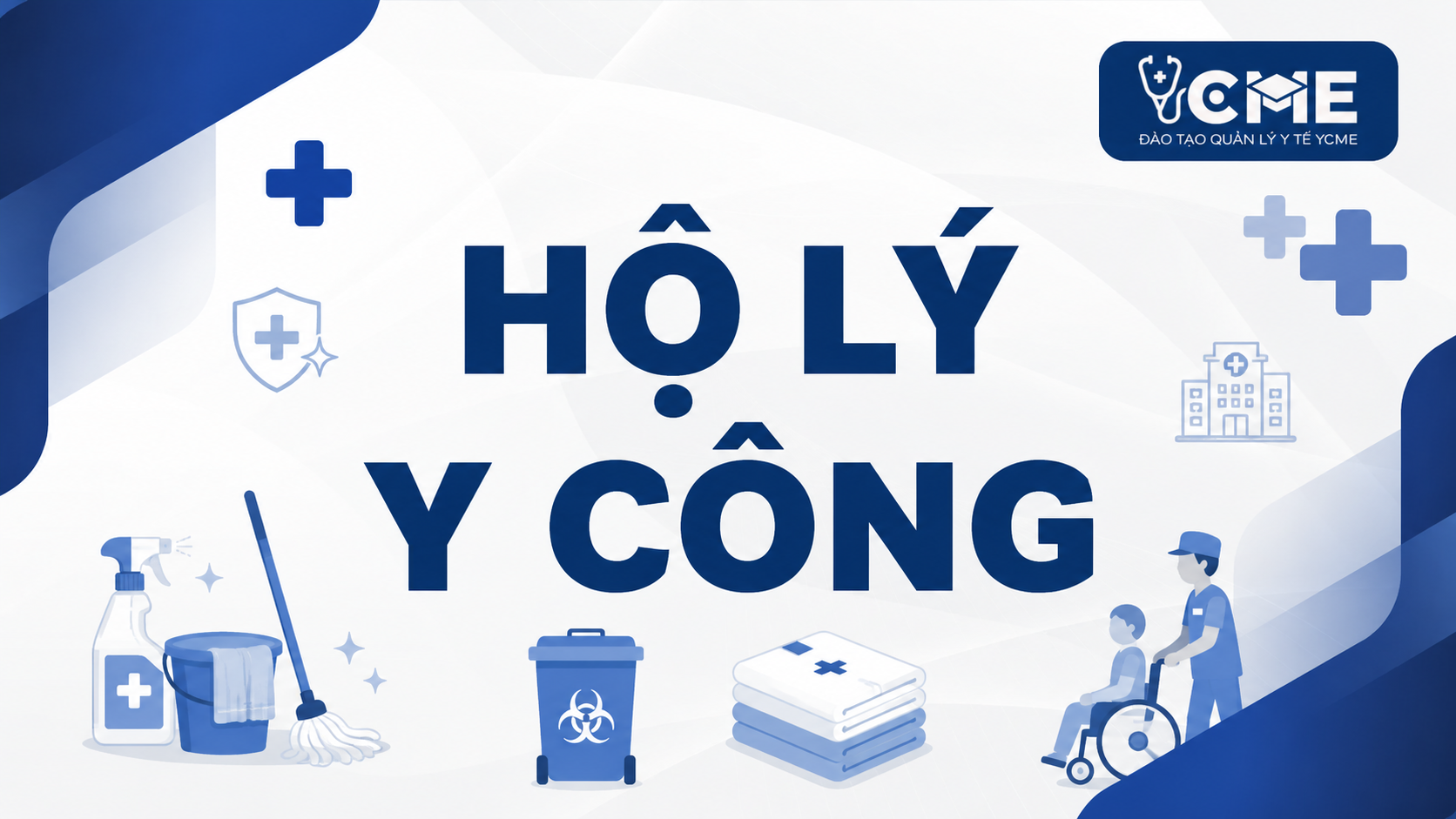 Chương trình Hộ Lý Y công
